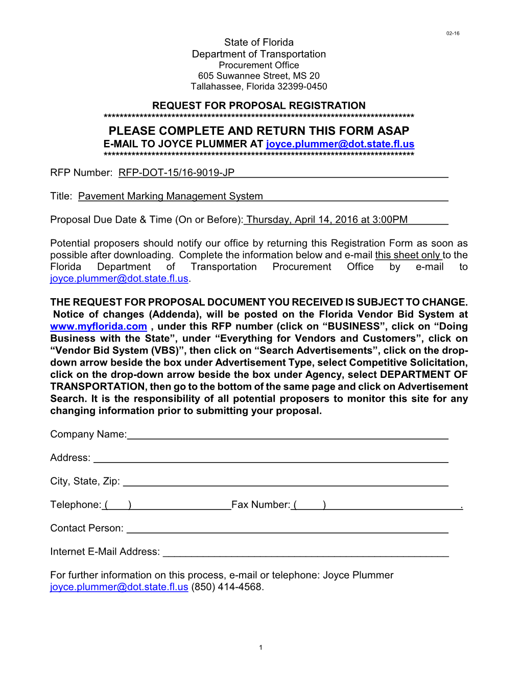 State of Florida Department of Transportation Procurement Office 605 Suwannee Street, MS 20 Tallahassee, Florida 32399-0450