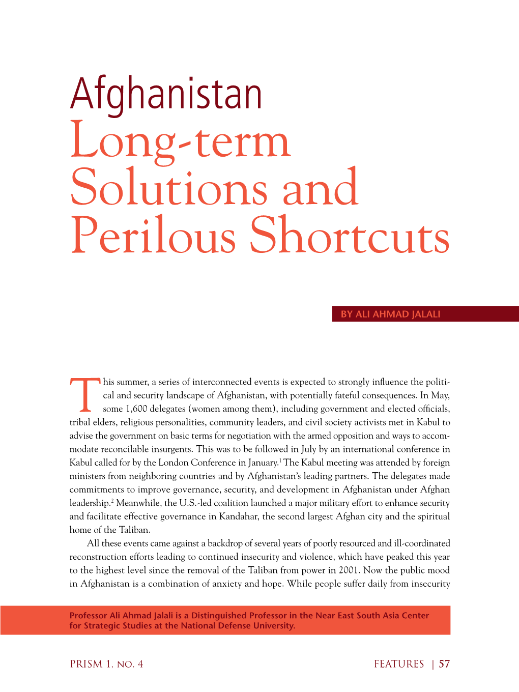Afghanistan Long-Term Solutions and Perilous Shortcuts