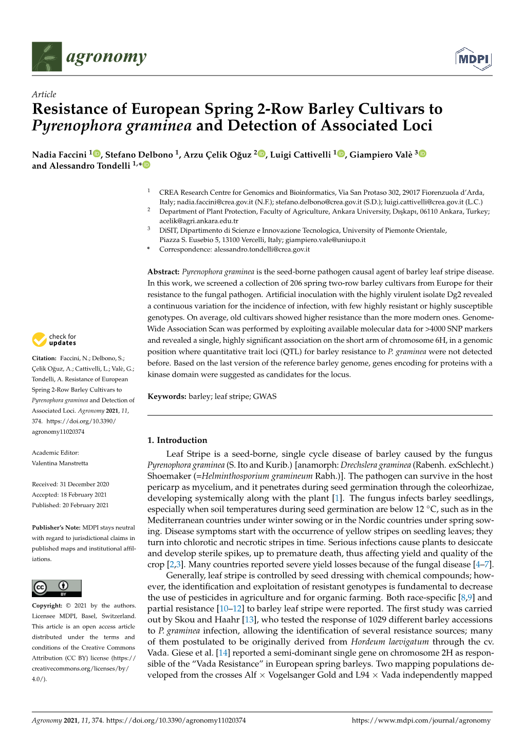 Resistance of European Spring 2-Row Barley Cultivars to Pyrenophora Graminea and Detection of Associated Loci