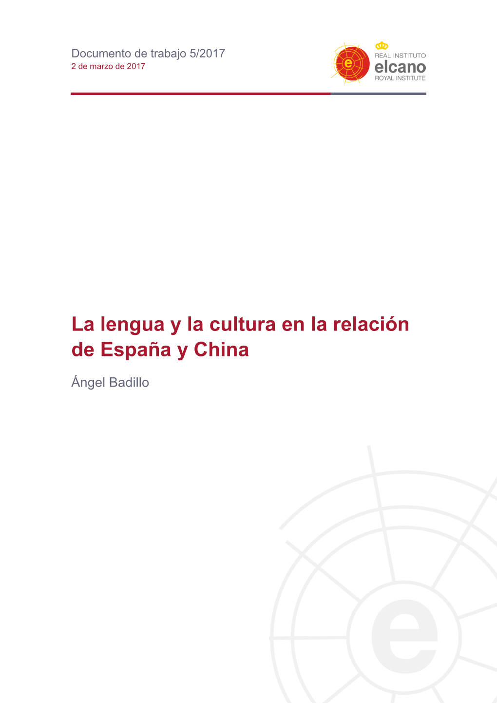 La Lengua Y La Cultura En La Relación De España Y China