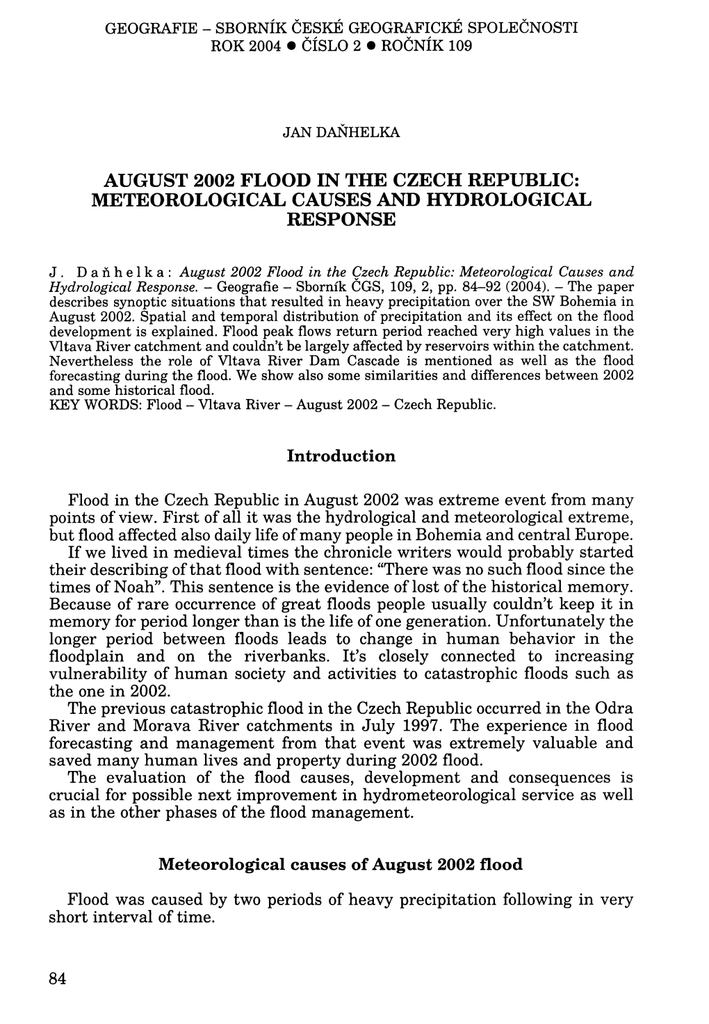 August 2002 Flood in the Czech Republic: Meteorological Causes and Hydrological Response