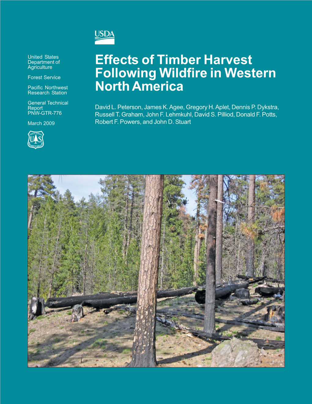 Effects of Timber Harvest Following Wildfire in Western North America