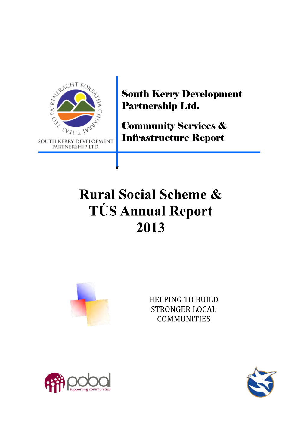Rural Social Scheme & TÚS Annual Report 2013