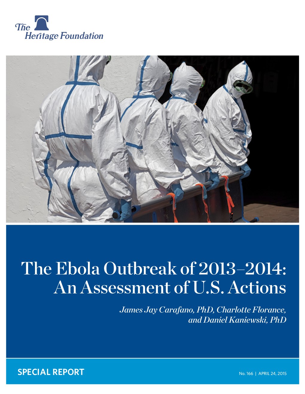 The Ebola Outbreak of 2013–2014: an Assessment of U.S