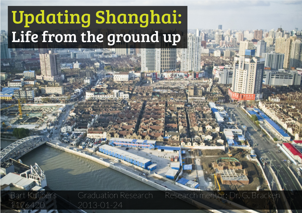 Updating Shanghai: Life from the Ground Up