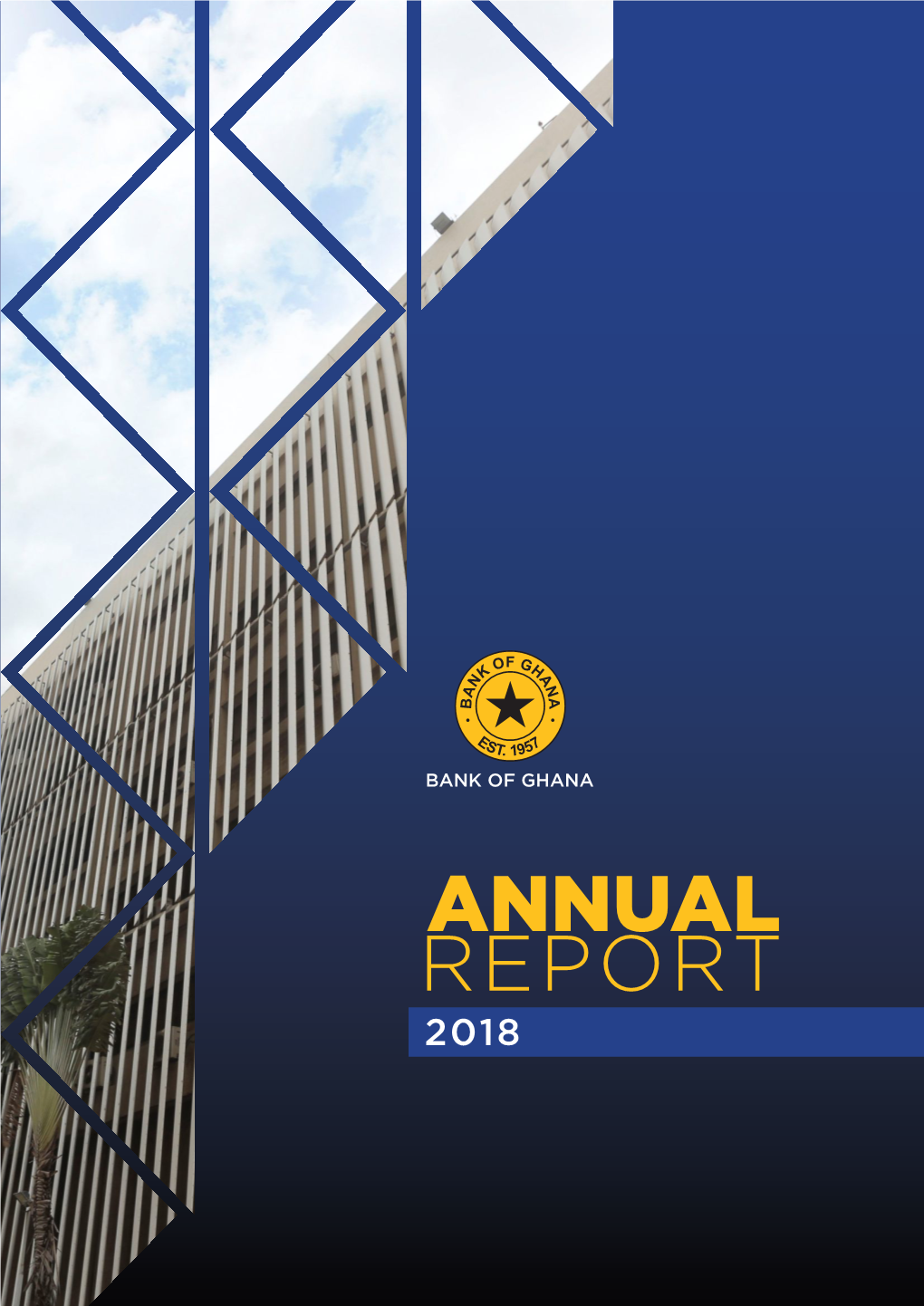 Annual Report 2018 Bank of Ghana