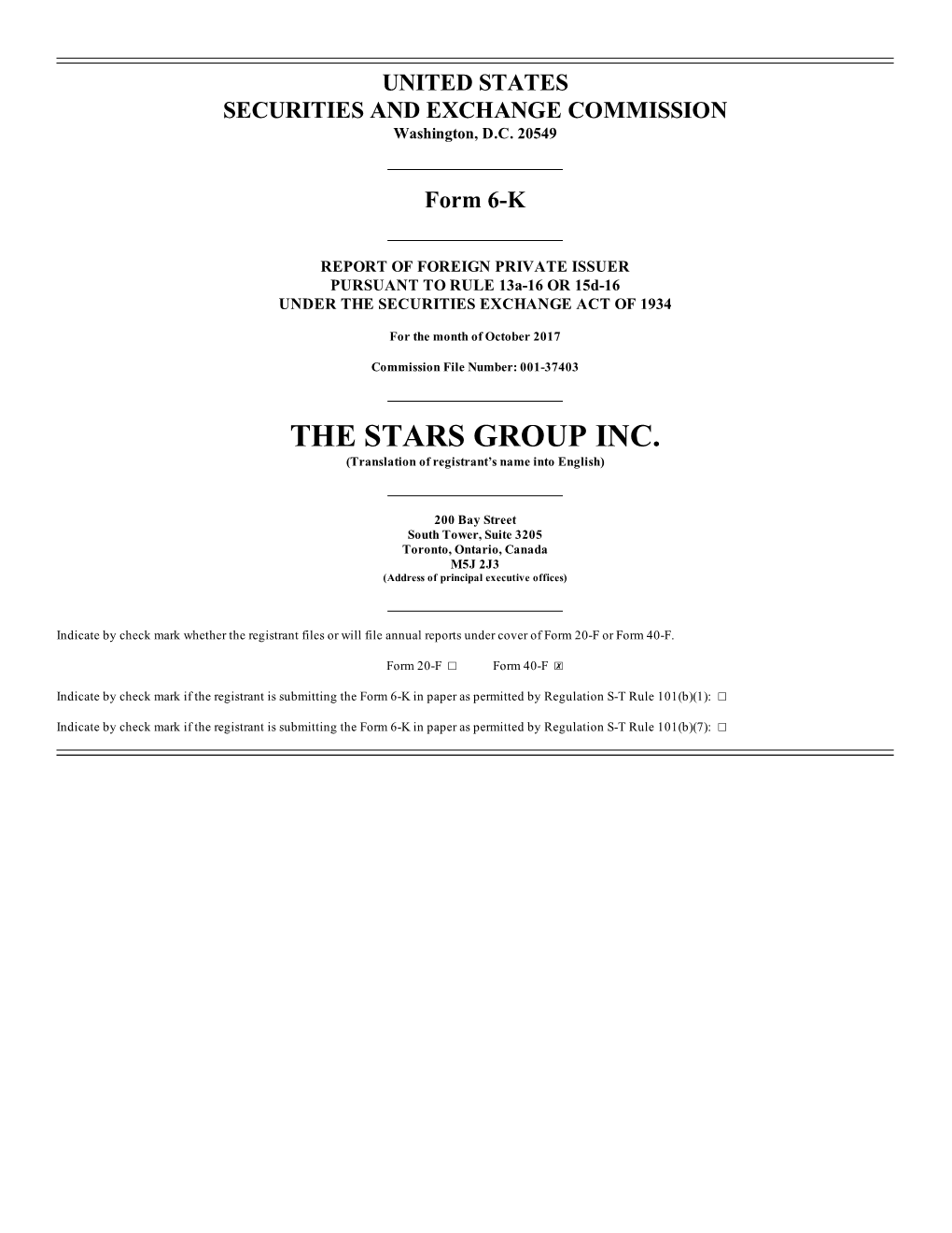 THE STARS GROUP INC. (Translation of Registrant’S Name Into English)