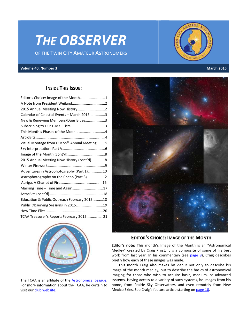 The Observer of the Twin City Amateur Astronomers