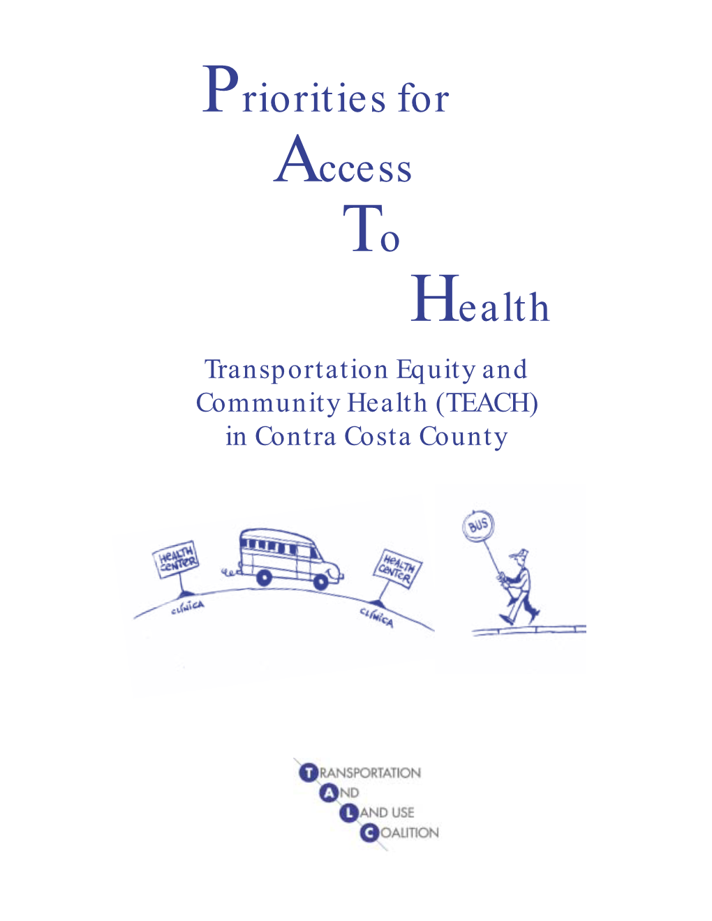 Priorities for Access Health