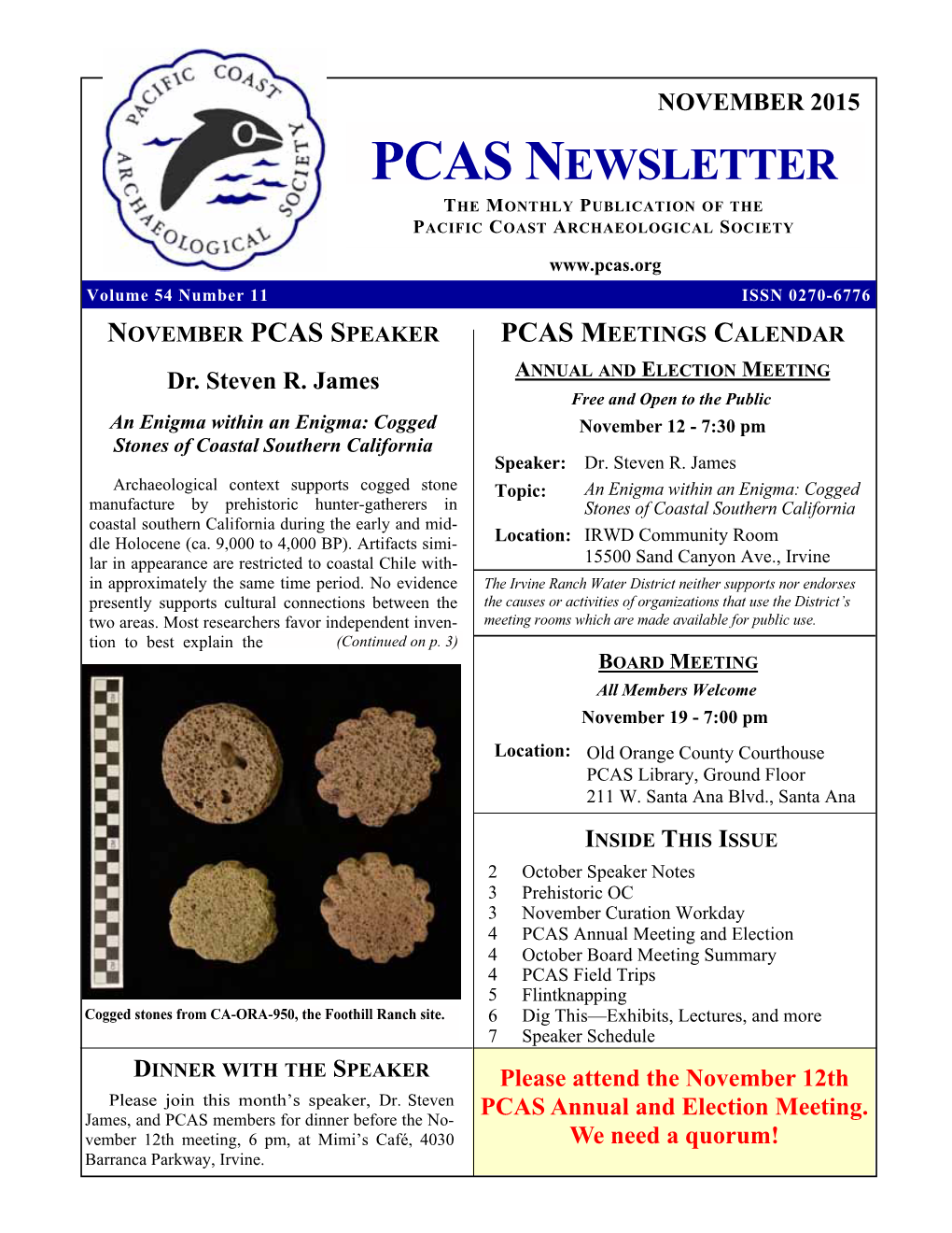 November 2015 Pcas Newsletter the Monthly Publication of the Pacific Coast Archaeological Society