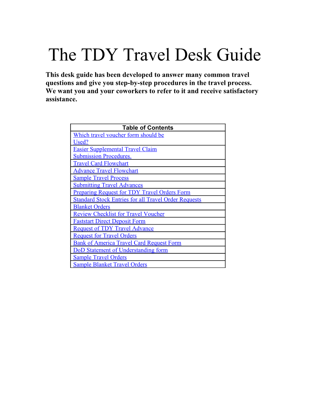 ??This Desk Guide Has Been Developed To Answer Many Common Travel Questions And Give You Step-By-Step Procedures In The Travel Process