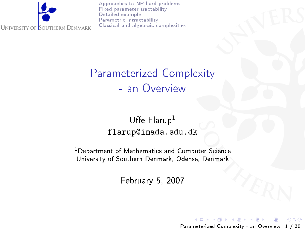 Parameterized Complexity - an Overview