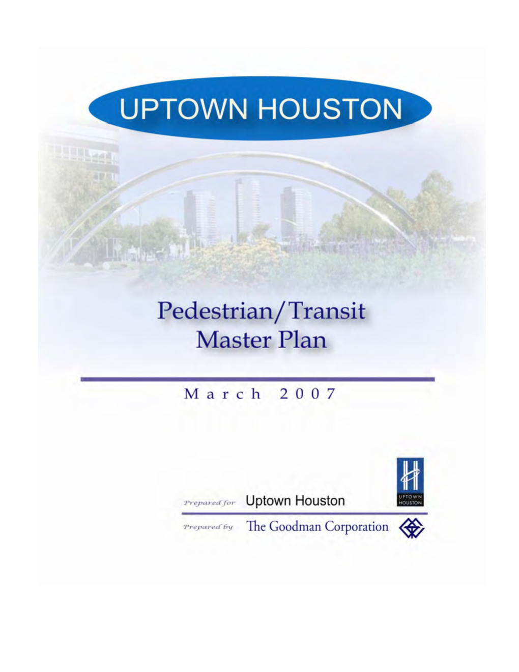 Uptown Houston Pedestrian and Transit Master Plan