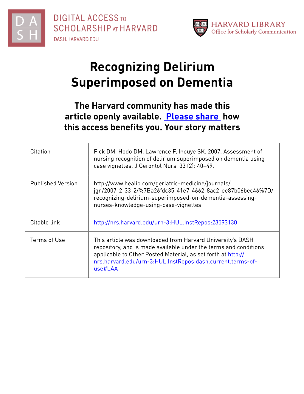 Recognizing Delirium Superimposed on Dementia