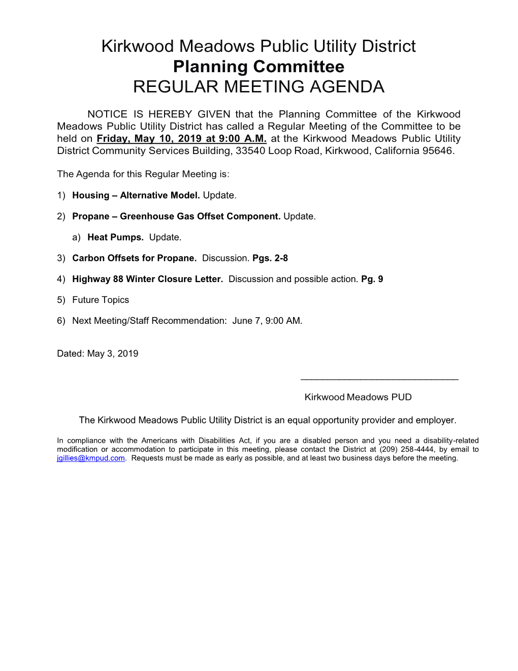 Kirkwood Meadows Public Utility District Planning Committee REGULAR MEETING AGENDA