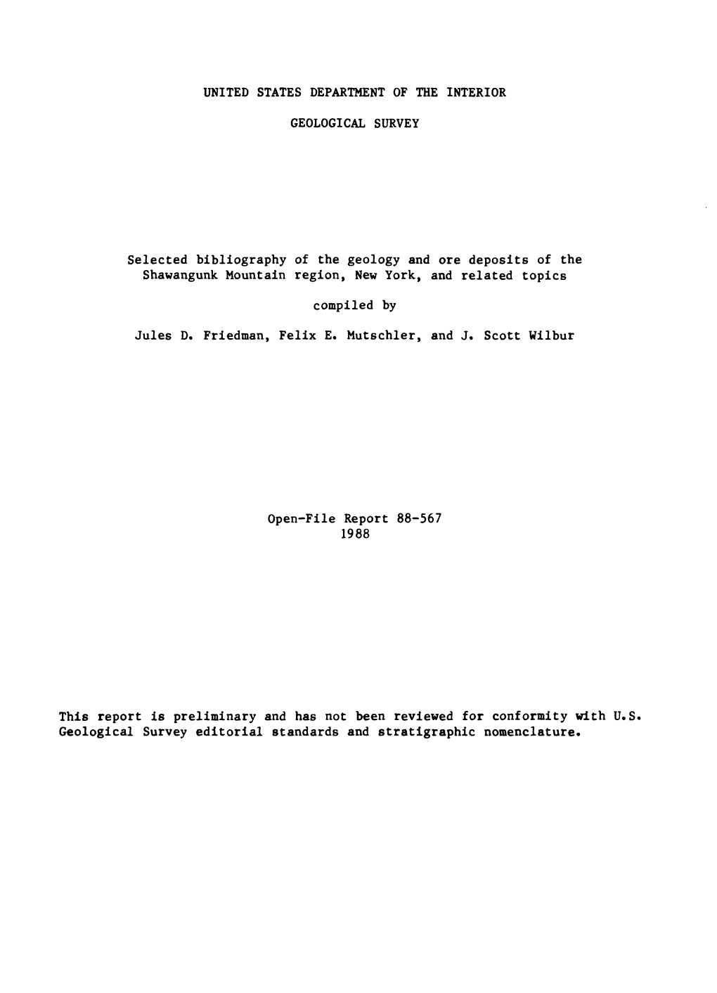 Selected Bibliography of the Geology and Ore Deposits of the Shawangunk Mountain Region, New York, and Related Topics Compiled by Jules D