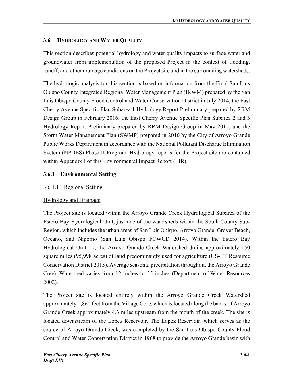 This Section Describes Potential Hydrology and Water Quality Impacts