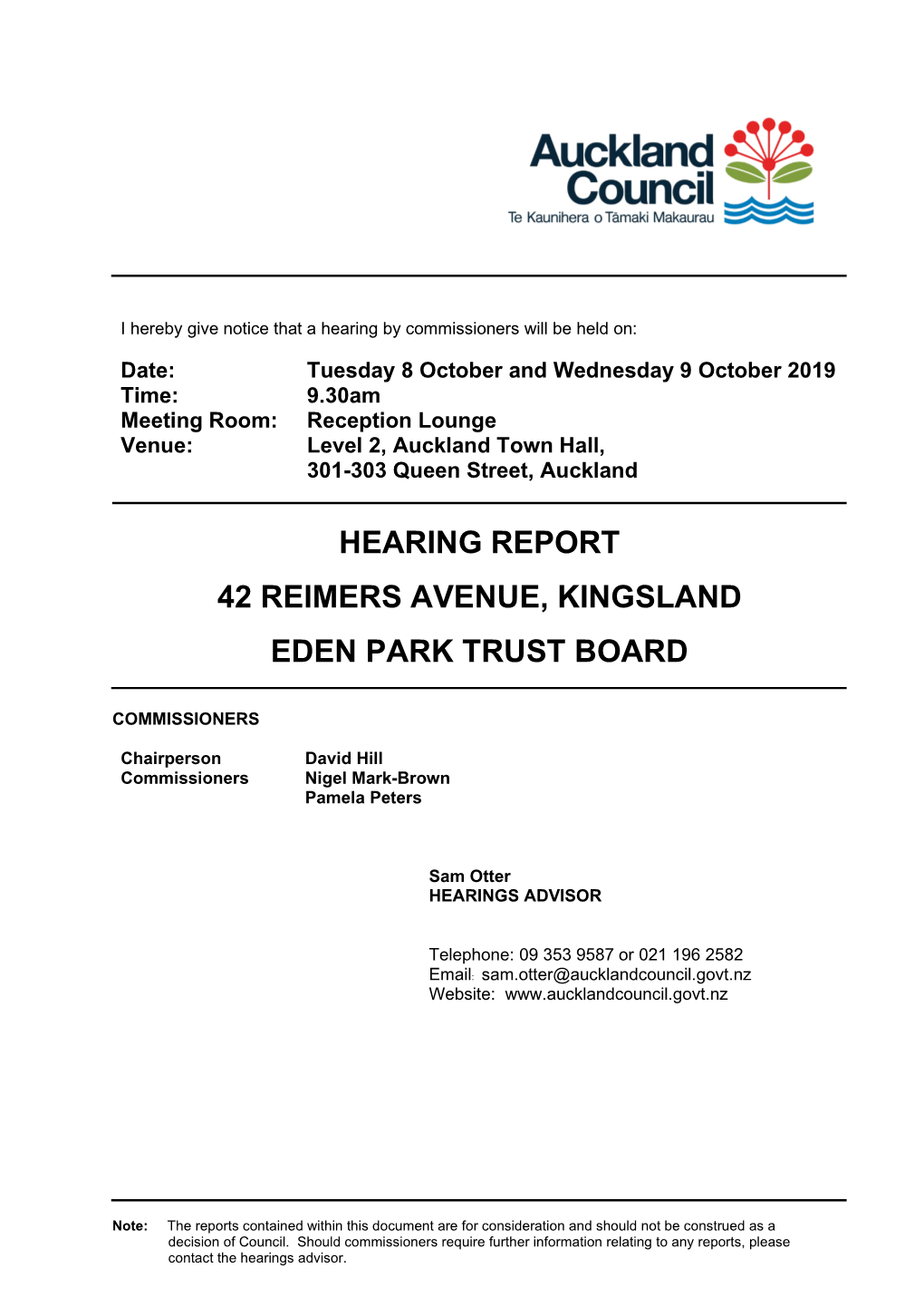 Hearing Report 42 Reimers Avenue, Kingsland Eden Park Trust Board
