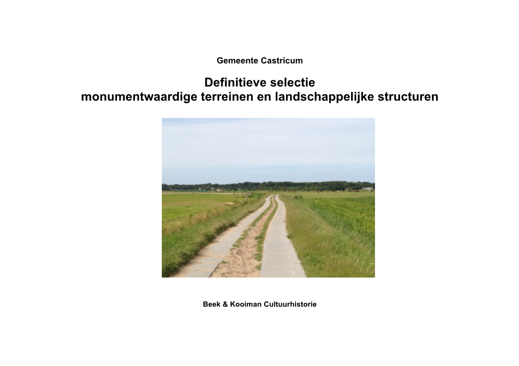 Definitieve Selectie Monumentwaardige Terreinen En Landschappelijke Structuren