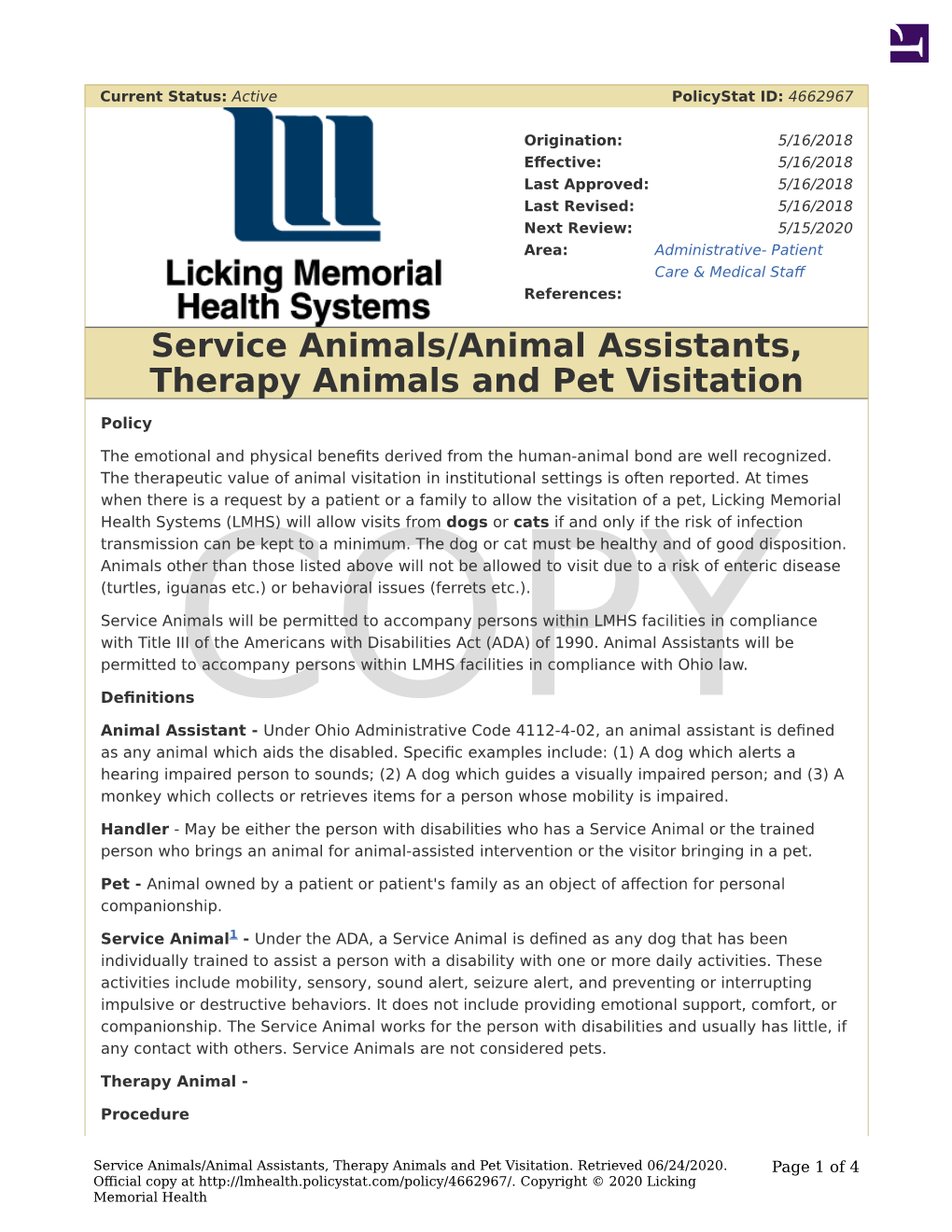 Service Animals/Animal Assistants, Therapy Animals and Pet Visitation