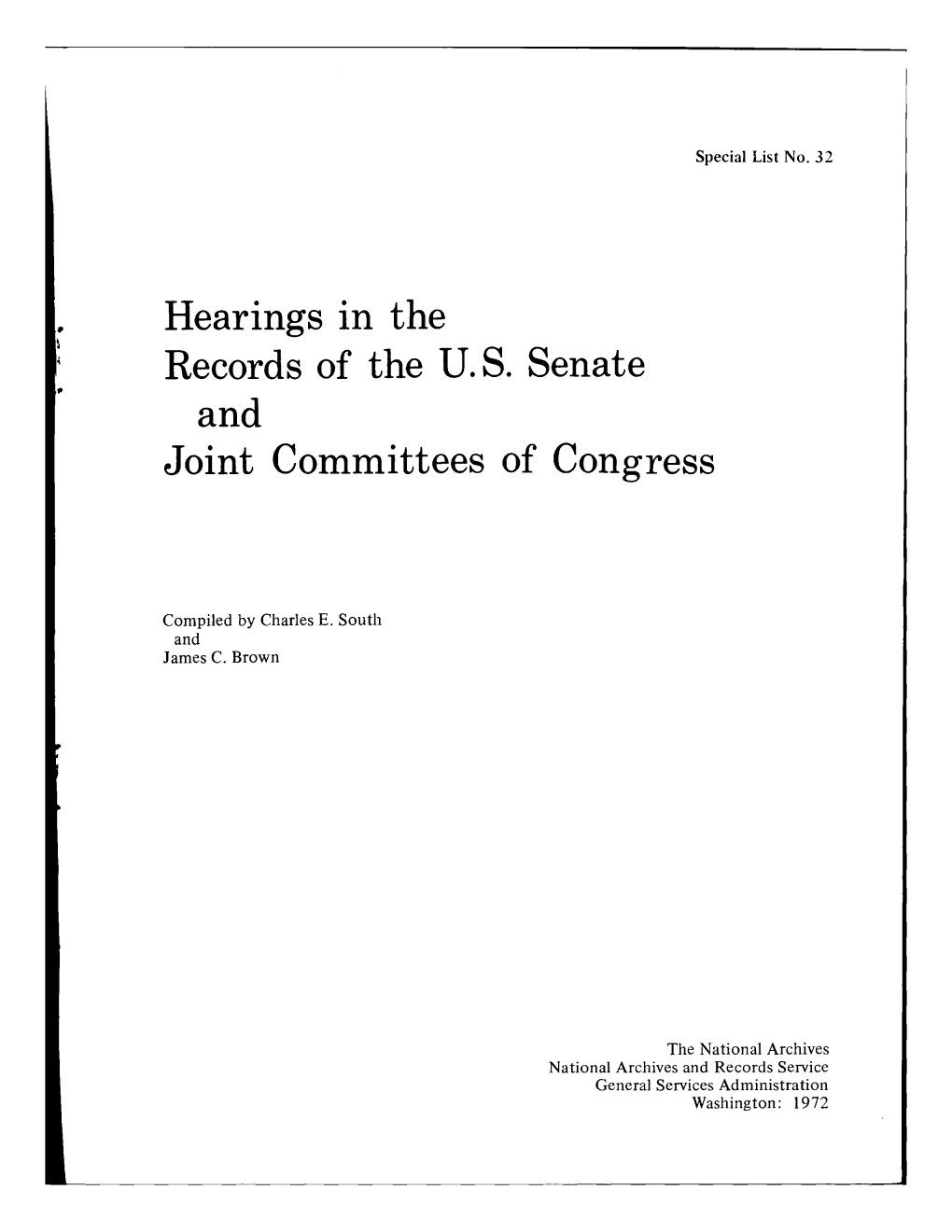 Hearings in the Records of the U. S. Senate and Joint Committees of Congress