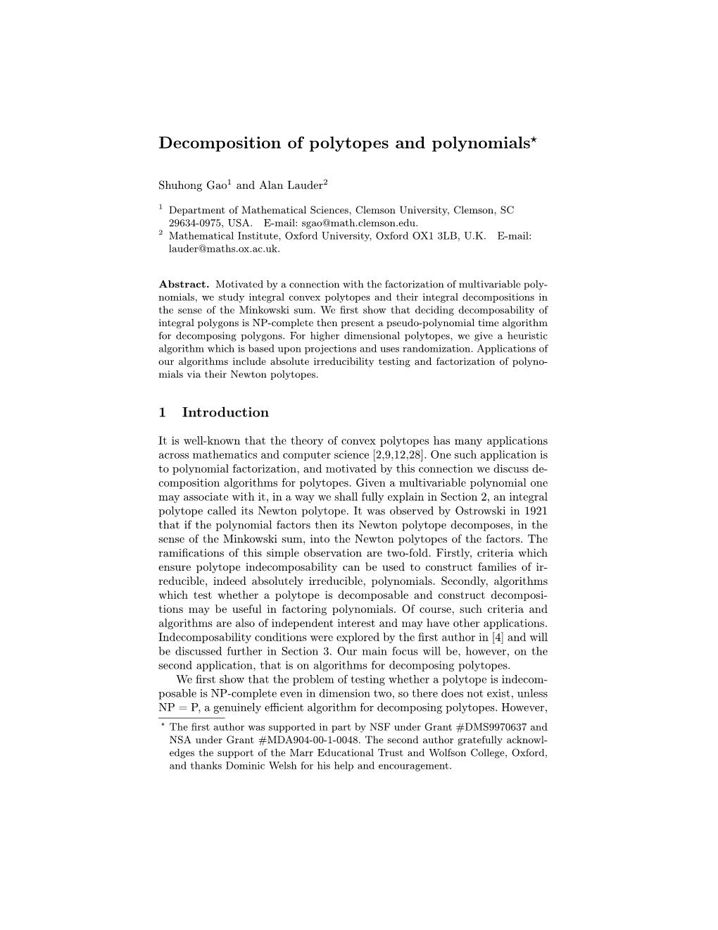 Decomposition of Polytopes and Polynomials?