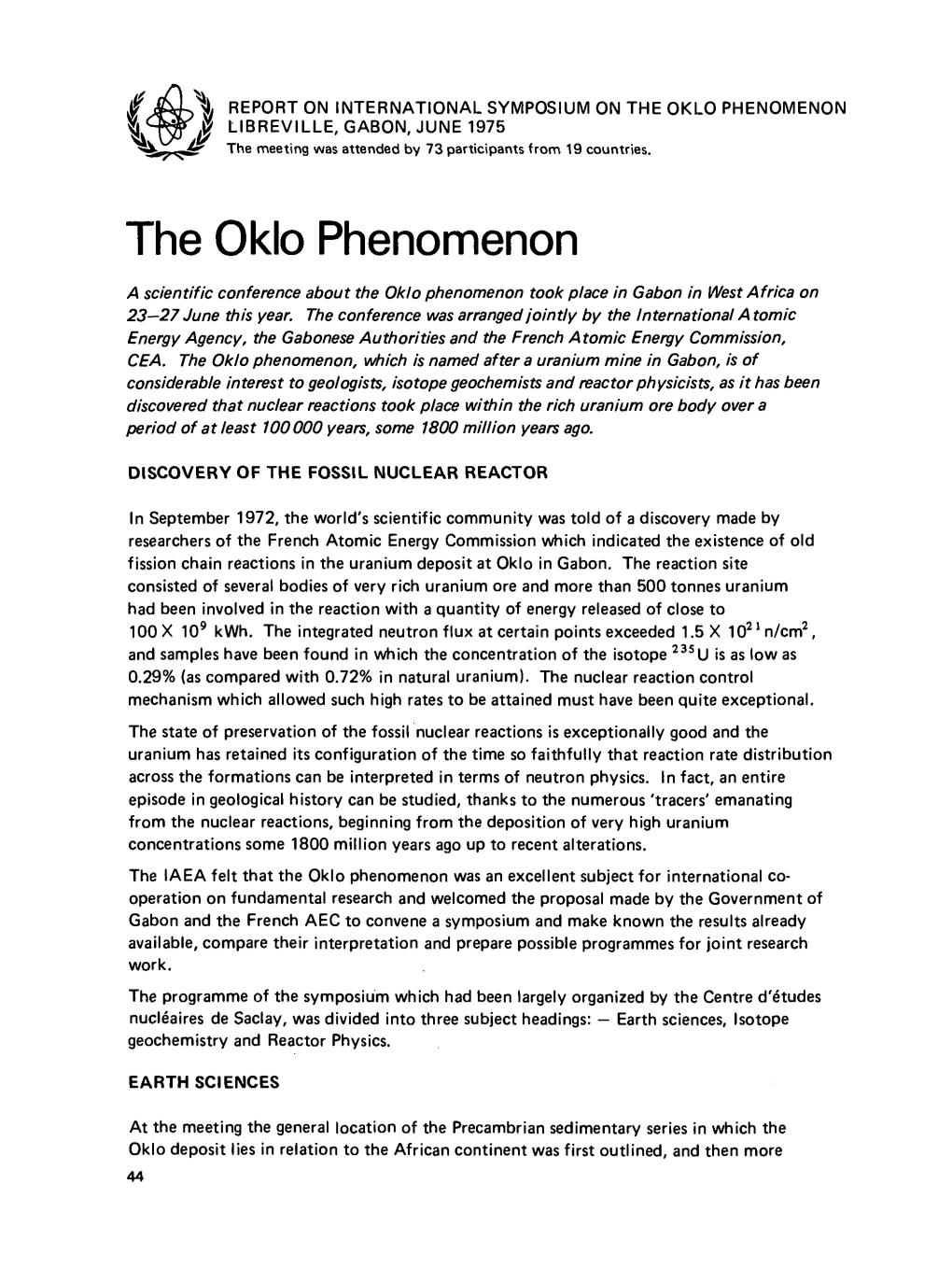 THE OKLO PHENOMENON LIBREVILLE, GABON, JUNE 1975 the Meeting Was Attended by 73 Participants from 19 Countries