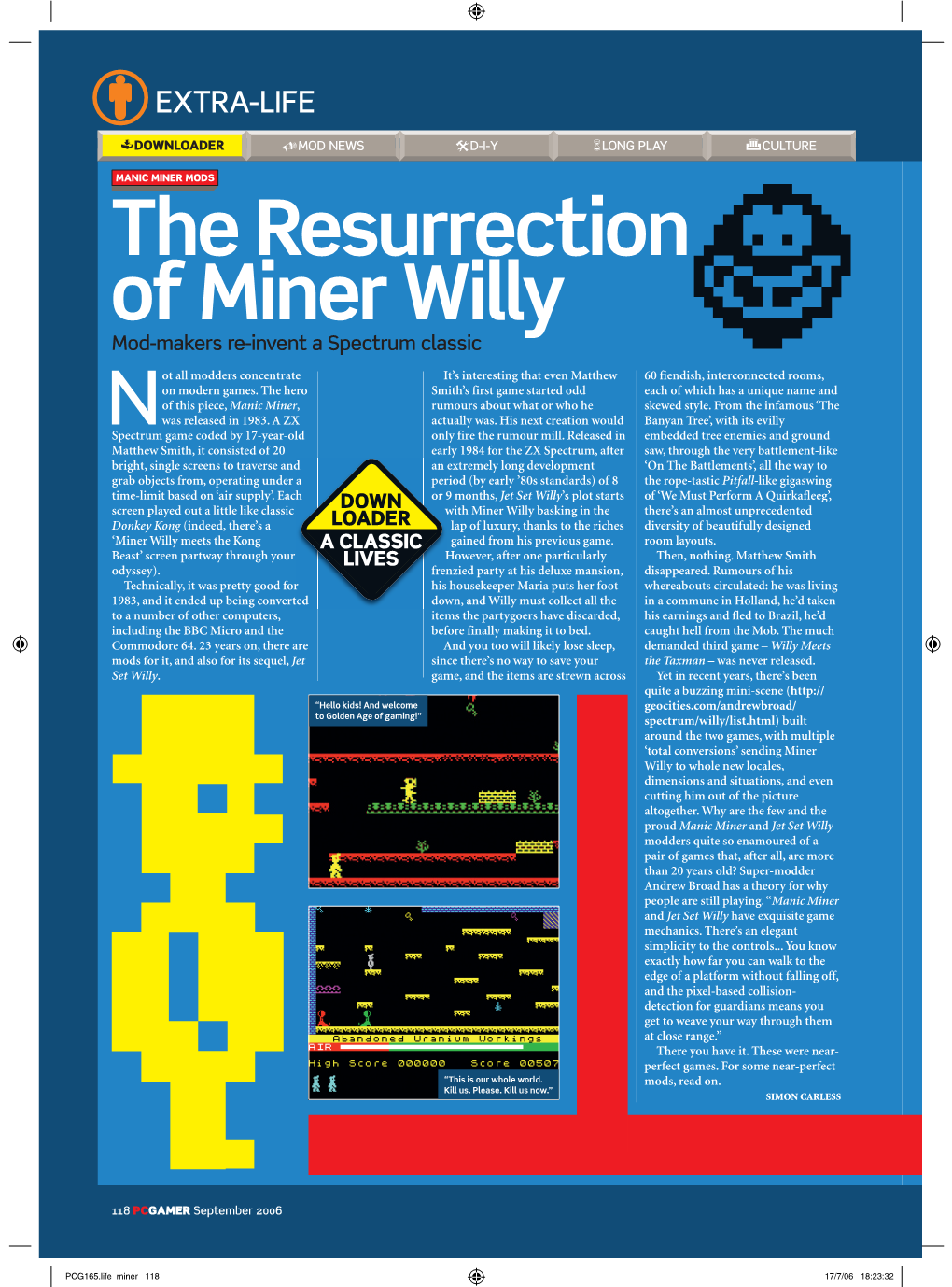 The Resurrection of Miner Willy Mod-Makers Re-Invent a Spectrum Classic