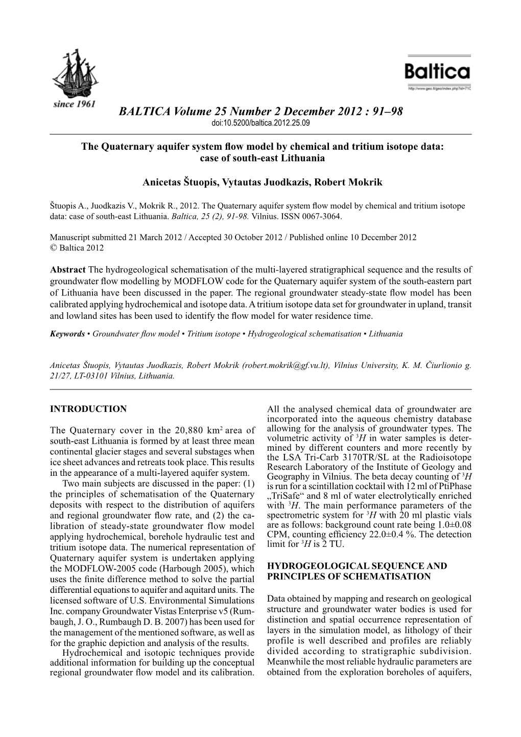 BALTICA Volume 25 Number 2 December 2012 : 91–98 Doi:10.5200/Baltica.2012.25.09