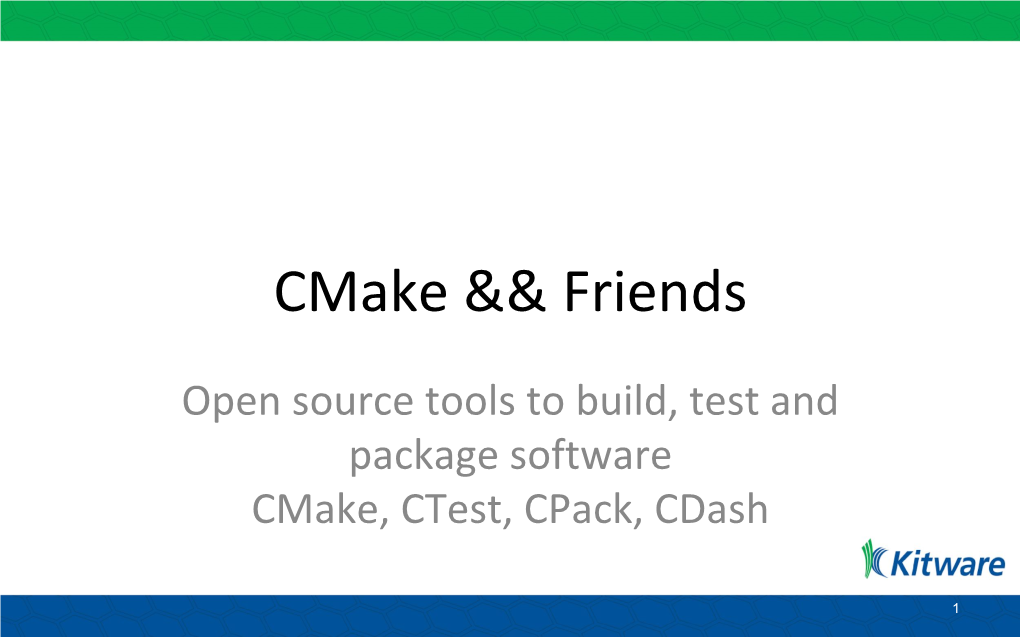 Cmake && Friends