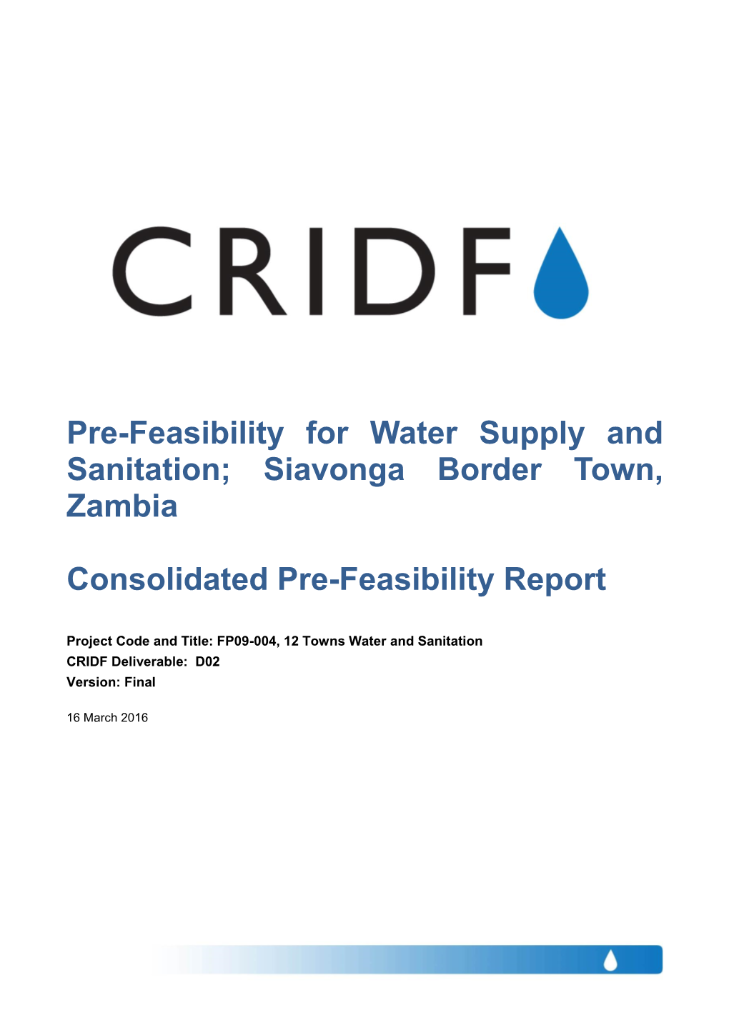 Pre-Feasibility for Water Supply and Sanitation; Siavonga Border Town, Zambia