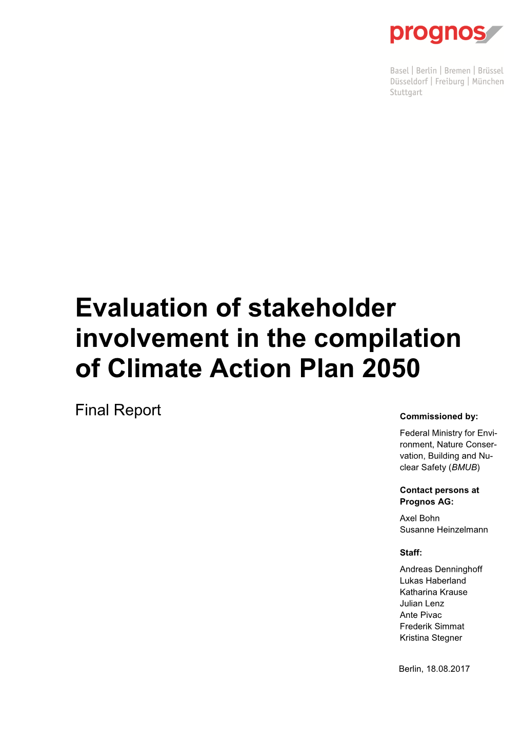 Evaluation of Stakeholder Involvement in the Compilation of Climate Action Plan 2050
