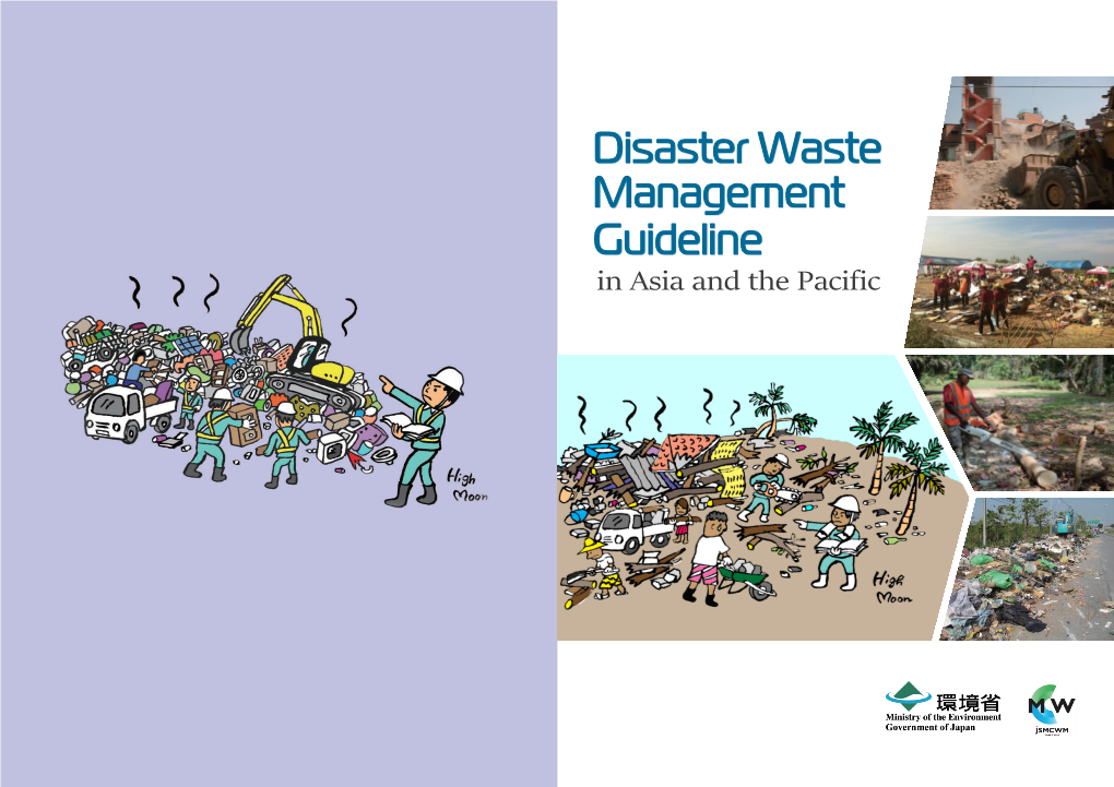 4. Development of Disaster Waste Management Policies the Hard Aspect: Ideas on Treatment Skill and ﬂow the Soft Aspect: Ideas on the Treatment Process