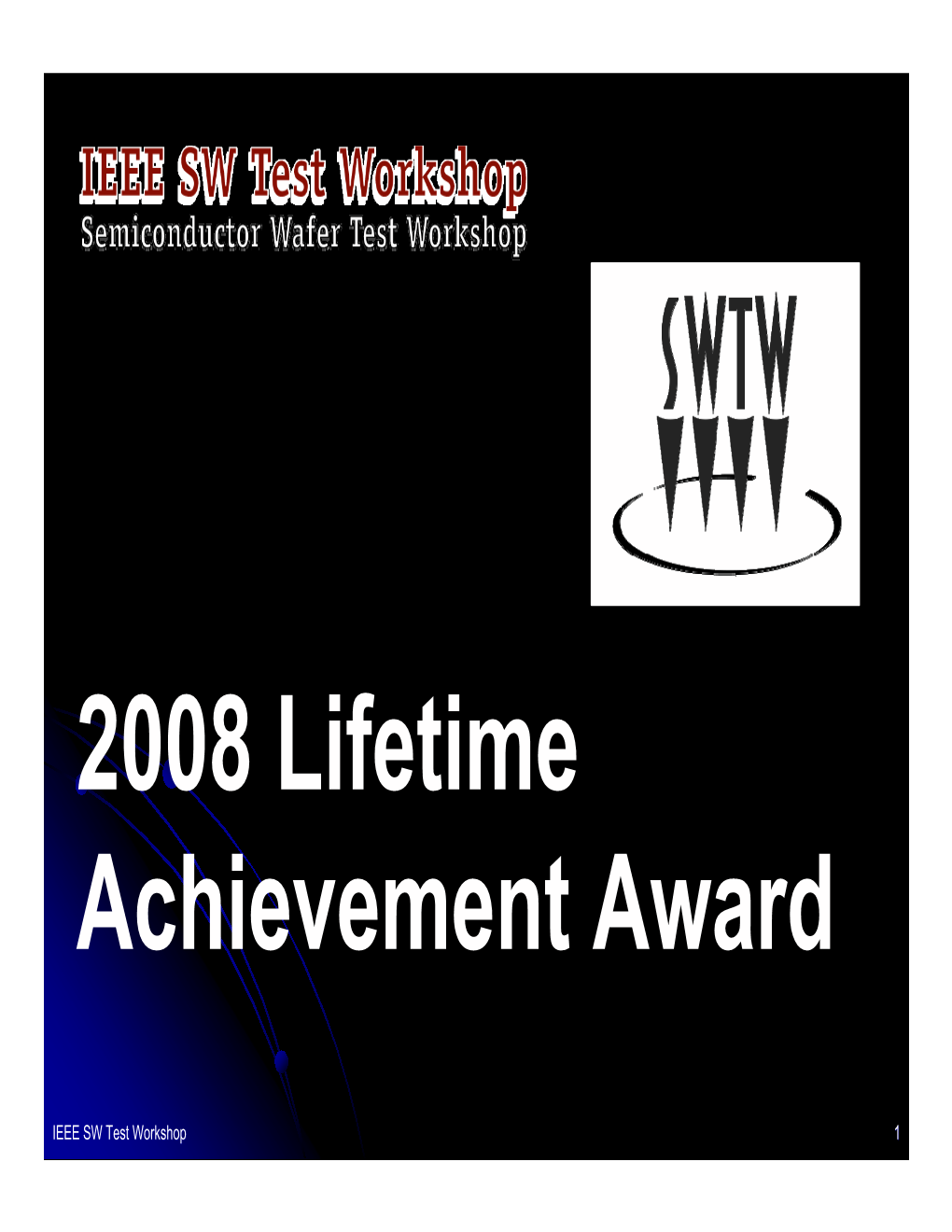 2008 Lifetime Achievement Award