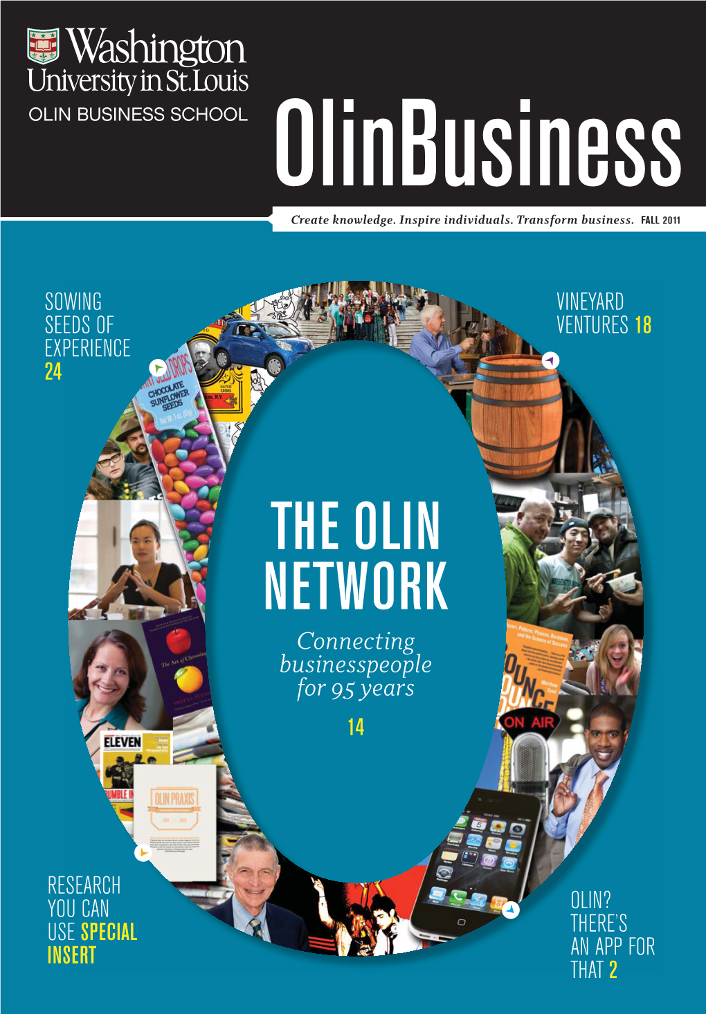 THE OLIN NETWORK Connecting Businesspeople for 95 Years 14
