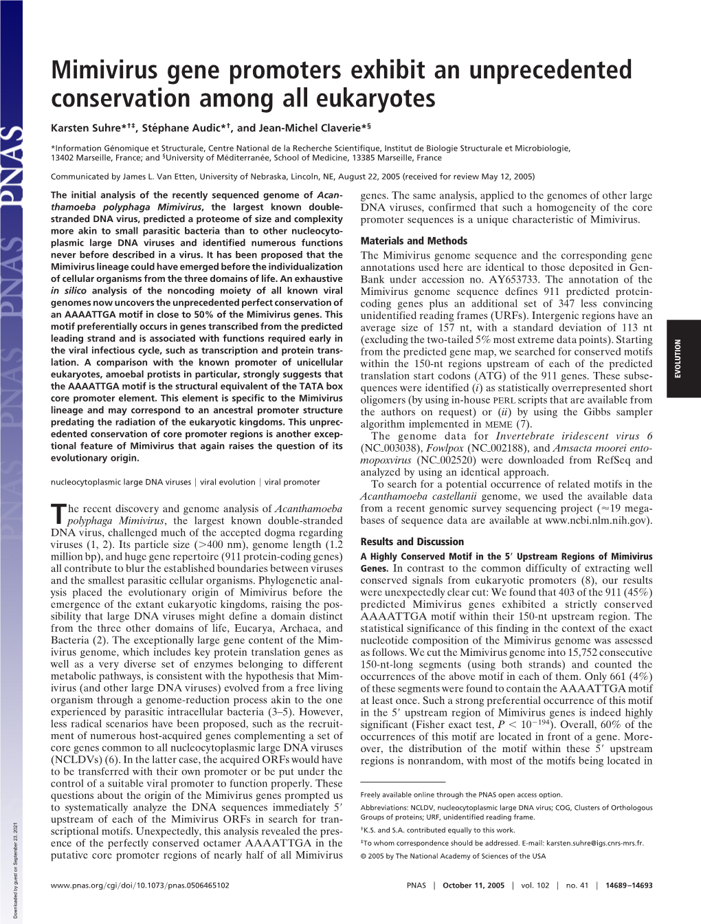 Mimivirus Gene Promoters Exhibit an Unprecedented Conservation Among All Eukaryotes