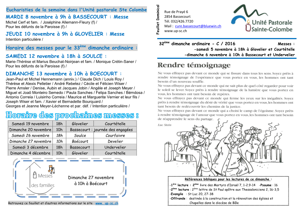 Eucharisties De La Semaine Dans L'unité Pastorale Ste Colombe Rue De Prayé 6 2854 Bassecourt MARDI 8 Novembre À 9H À BASSECOURT : Messe Michel Cerf Et Fam