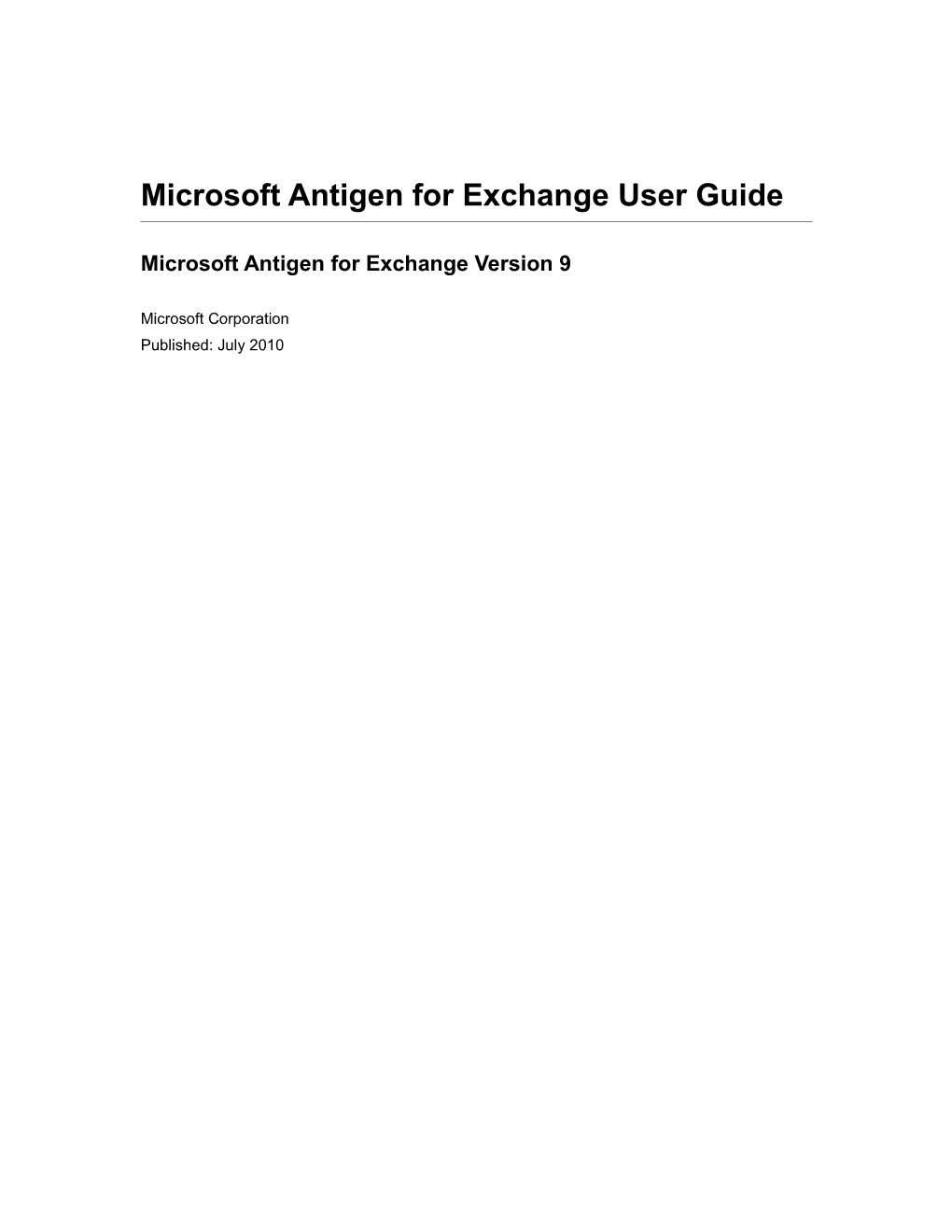 Microsoft Antigen for Exchange User Guide