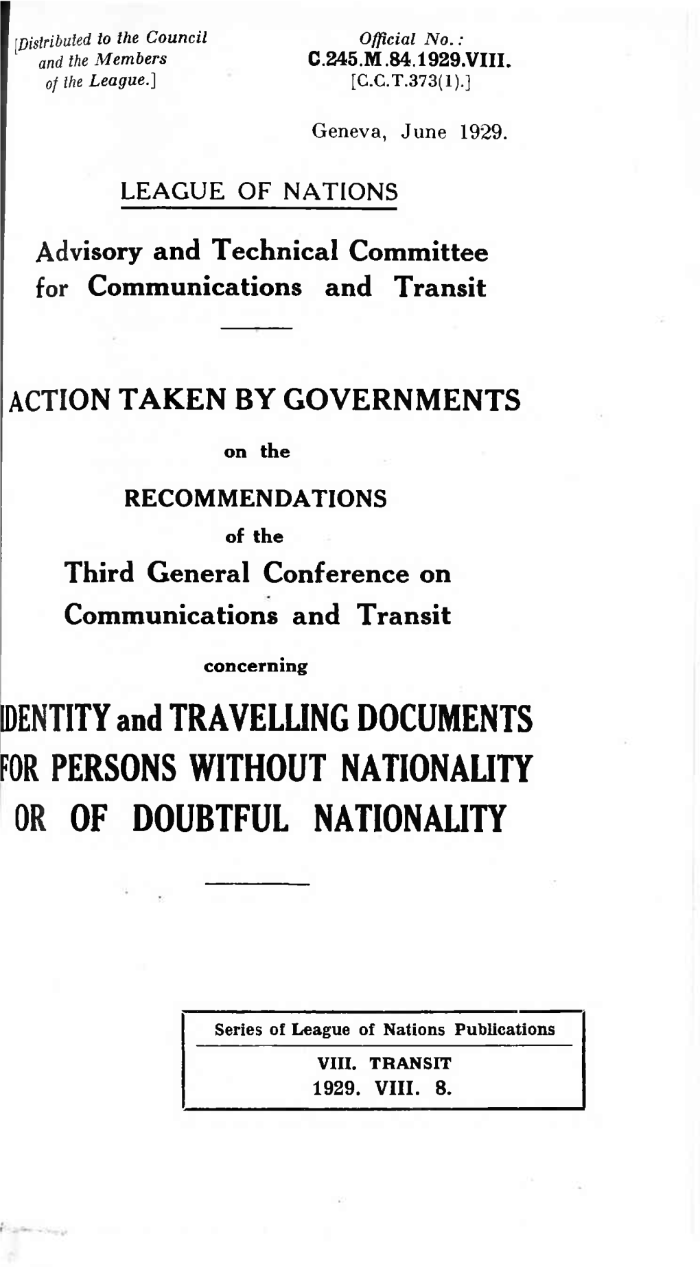 IDENTITY and TRAVELLING DOCUMENTS for PERSONS WITHOUT NATIONALITY OR of DOUBTFUL NATIONALITY