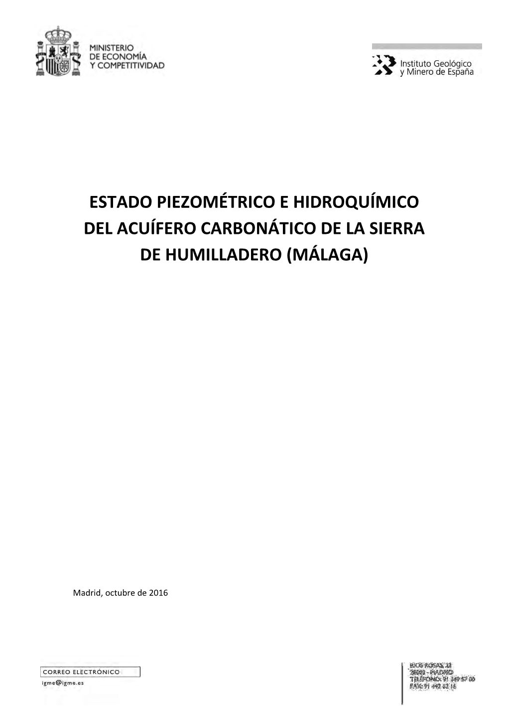 Estado Piezométrico E Hidroquímico Del Acuífero Carbonático De La Sierra De Humilladero (Málaga)