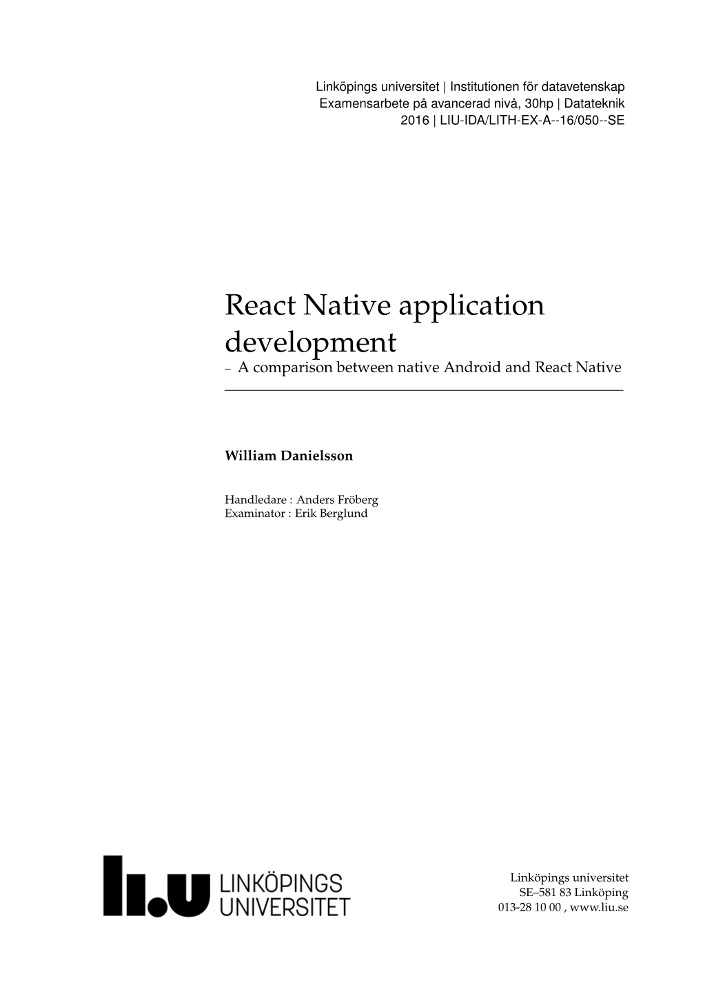 React Native Application Development – a Comparison Between Native Android and React Native