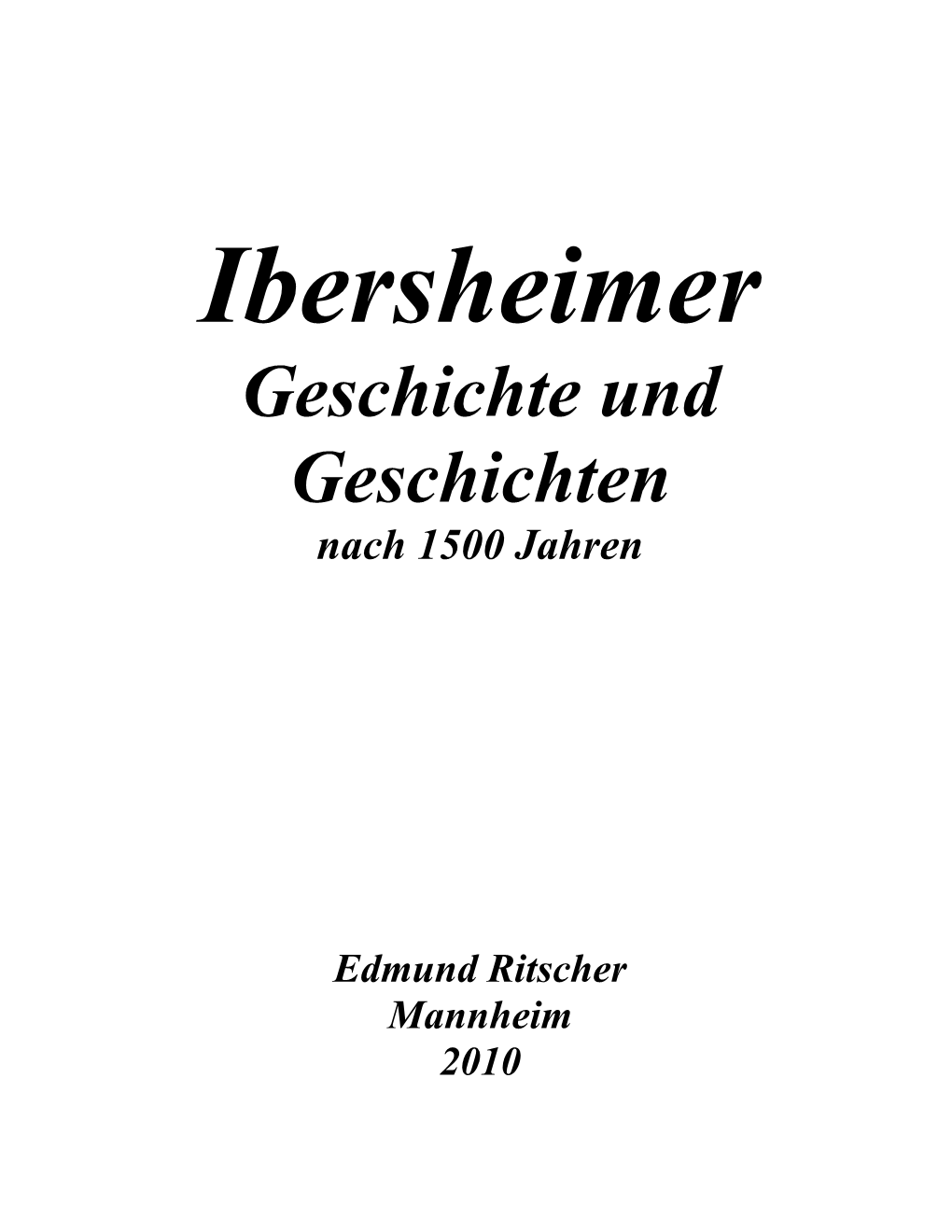 Ibersheimer Geschichte Und Geschichten Nach 1500 Jahren