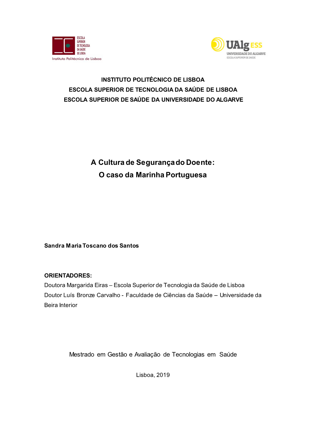 A Cultura De Segurança Do Doente: O Caso Da Marinha Portuguesa