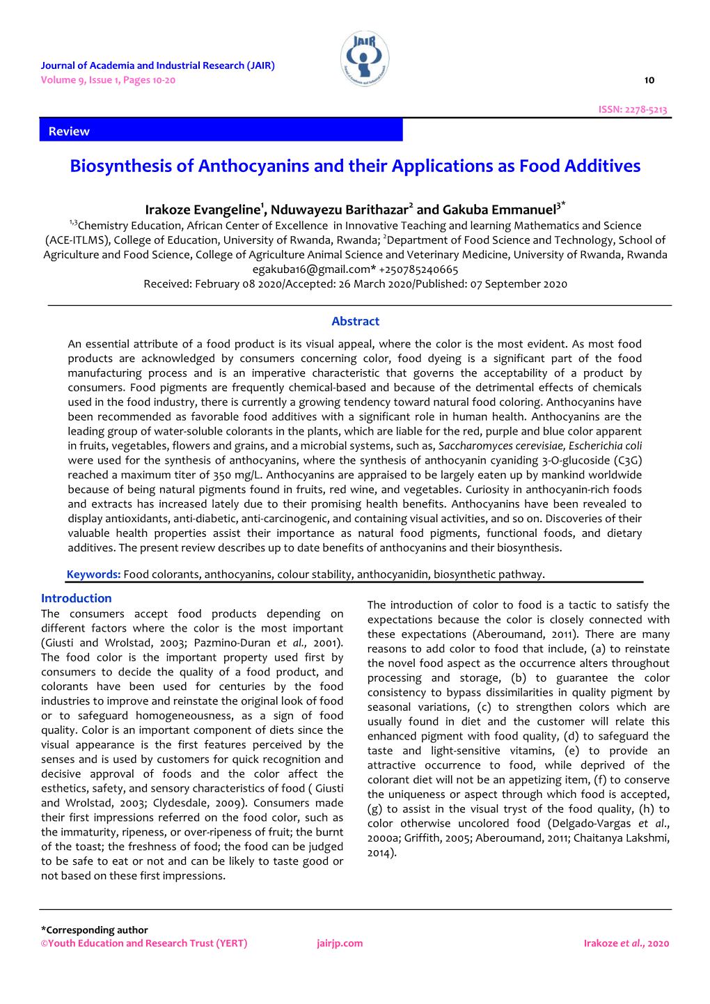 Biosynthesis of Anthocyanins and Their Applications As Food Additives