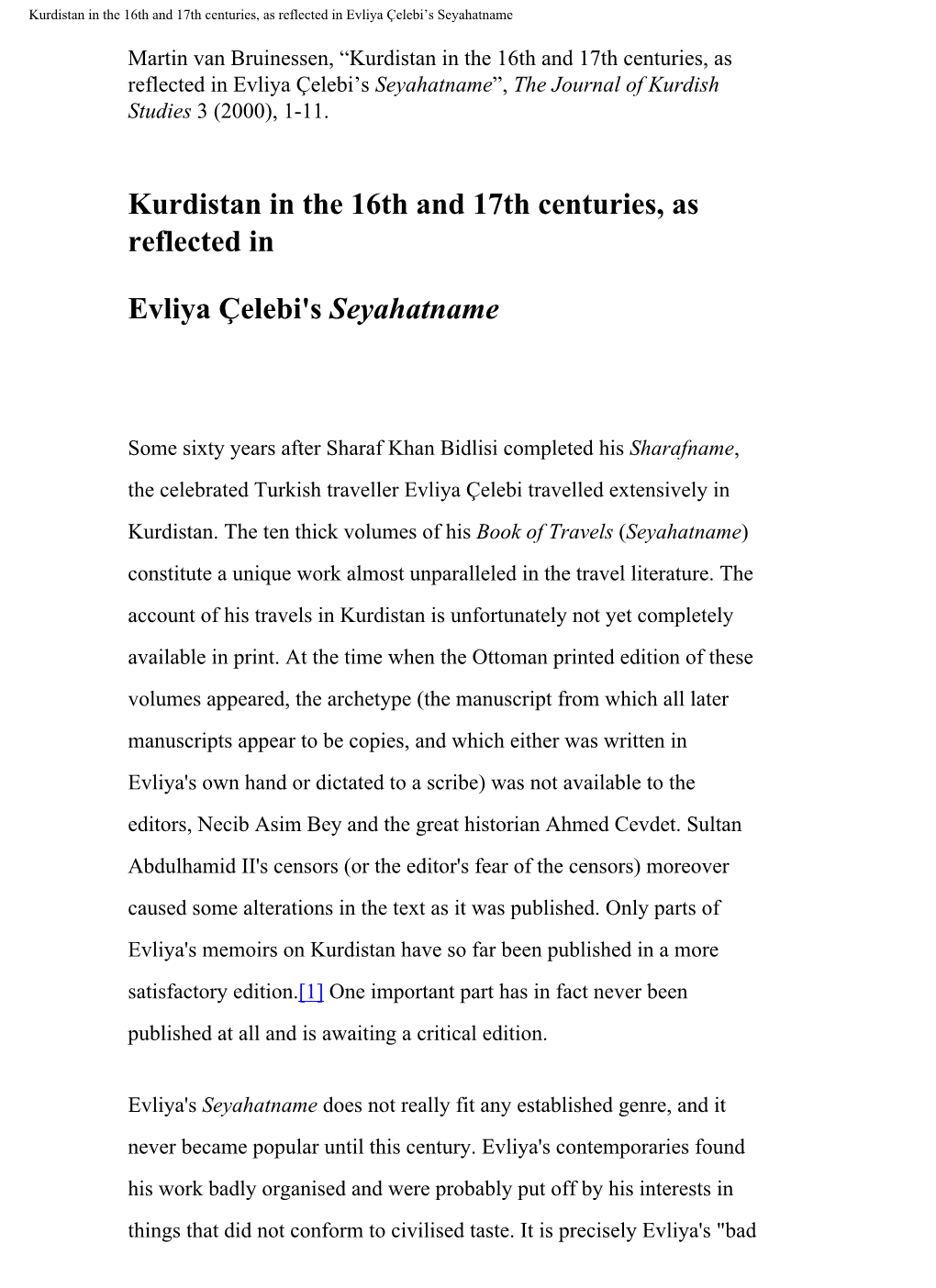 Kurdistan in the 16Th and 17Th Centuries, As Reflected in Evliya Çelebi’S Seyahatname