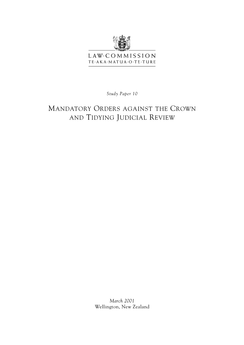 Mandatory Orders Against the Crown and Tidying Judicial Review (Study