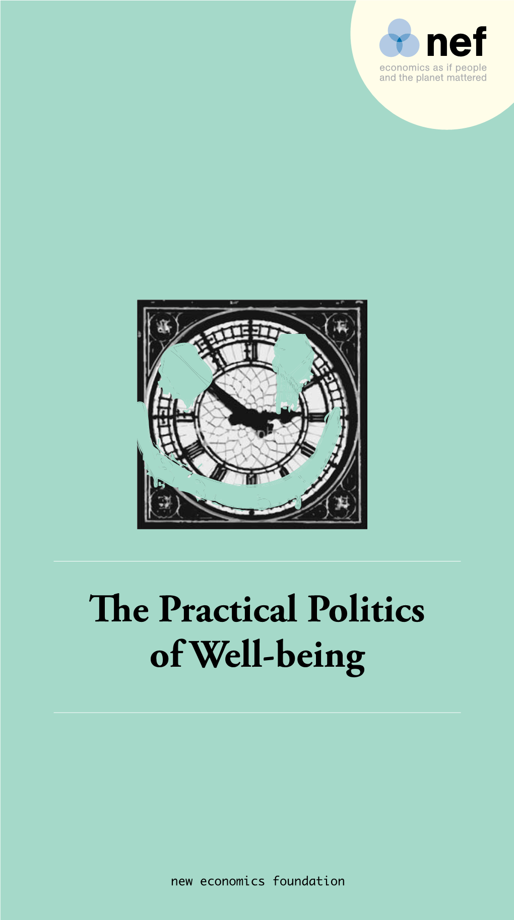 The Practical Politics of Well-Being