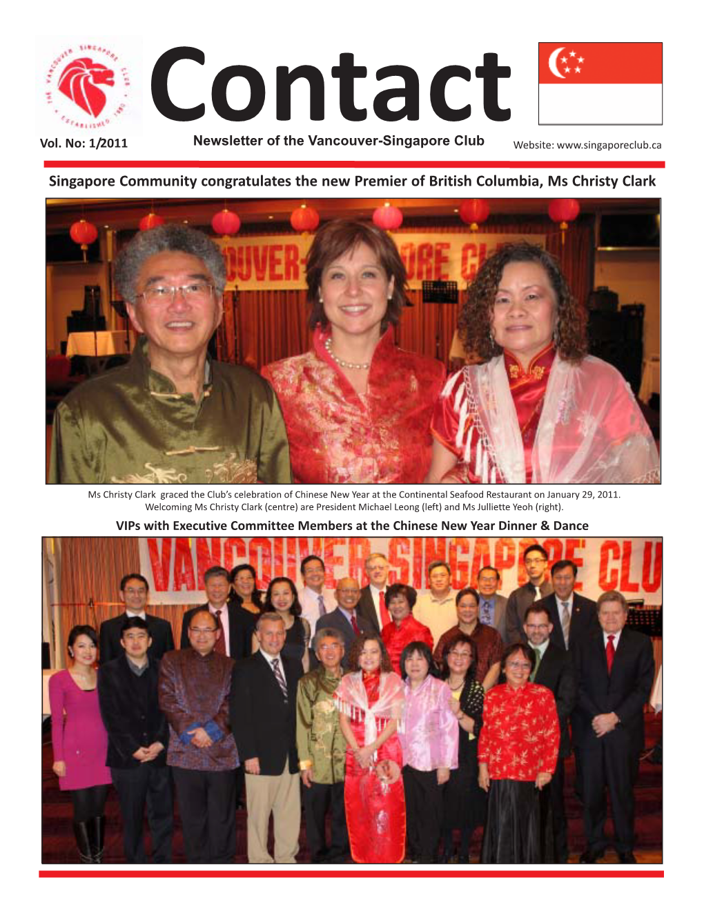 Singapore Community Congratulates the New Premier of British Columbia, Ms Christy Clark