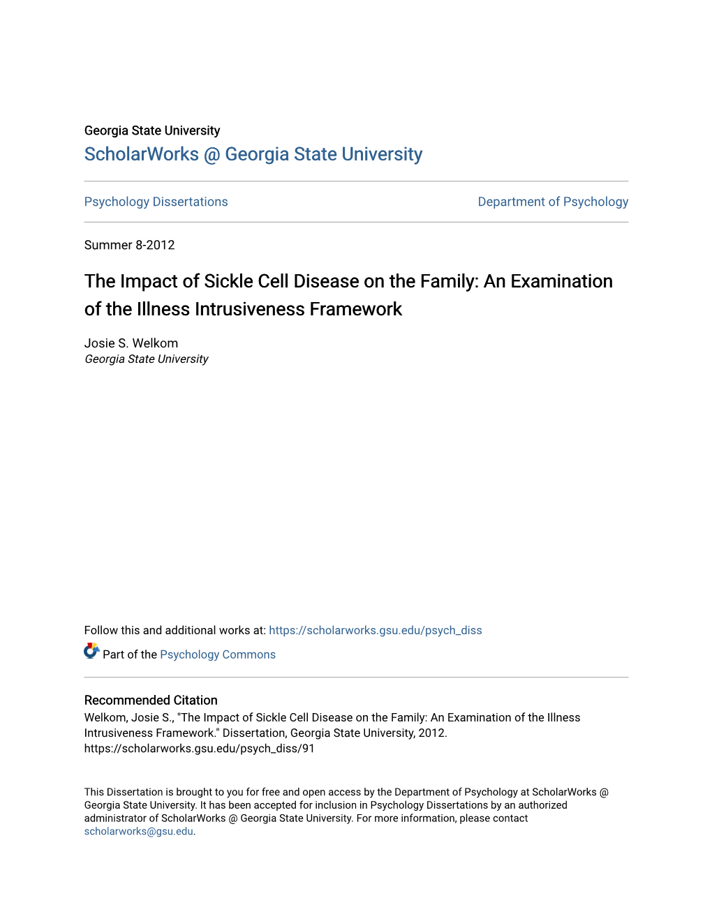 The Impact of Sickle Cell Disease on the Family: an Examination of the Illness Intrusiveness Framework