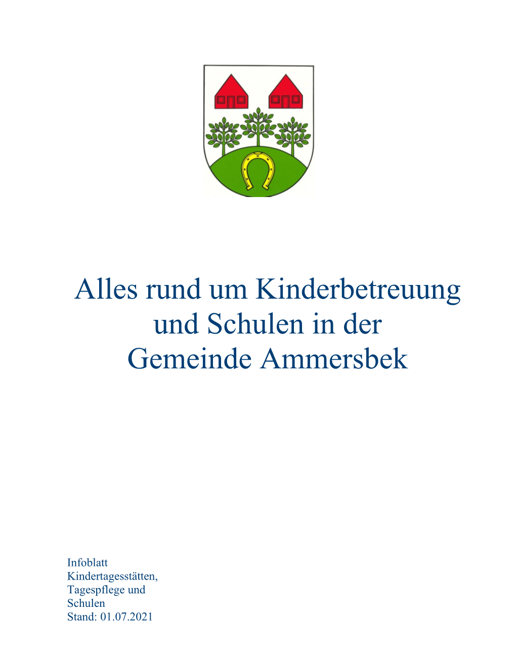 Alles Rund Um Kinderbetreuung Und Schulen in Der Gemeinde Ammersbek